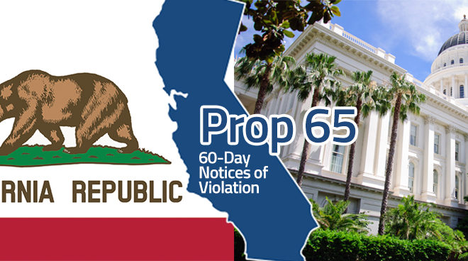 California Proposition 65 Update on 60-Day Notices of Violation