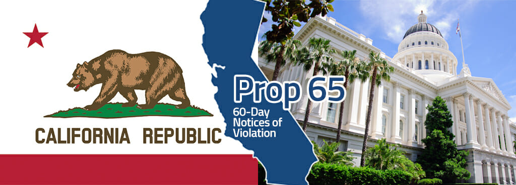 California Proposition 65 Update on 60-Day Notices of Violation